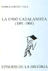 LA UNIÓ CAALANISA (1891-1904)