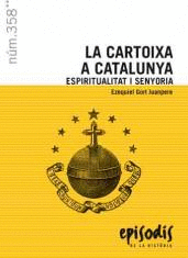 CARTOIXA A CATALUNYA, LA