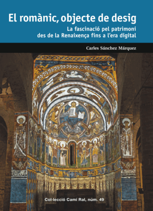 EL ROMÀNIC, OBJECTE DE DESIG