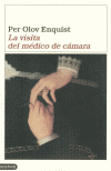 VISITA DEL MEDICO DE CAMARA,LA