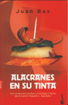 ALACRANES EN SU TINTA (BOOK)