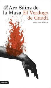 EL VERDUGO DE GAUDÍ