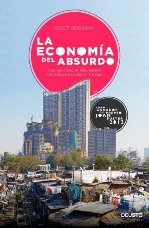 LA ECONOMIA DEL ABSURDO