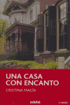 UNA CASA CON ENCANTO