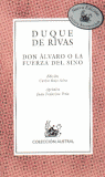 DON ALVARO O LA FUERZA DEL SINO
