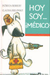 HOY SOY MEDICO