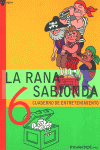 RANA SABIONDA 6,LA
