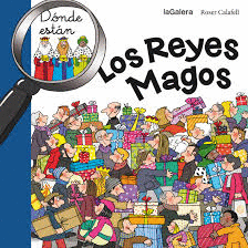 DÓNDE ESTÁN LOS REYES MAGOS