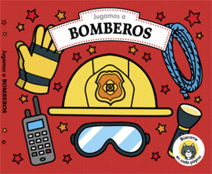 JUGUEMOS A BOMBEROS