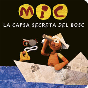 MIC. LA CAPSA DEL BOSC