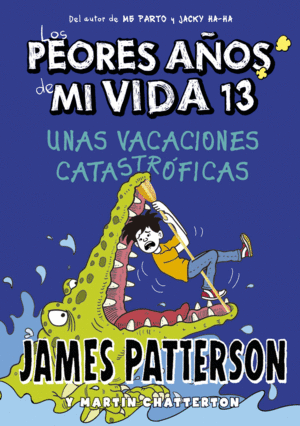 LOS PEORES AÑOS DE MI VIDA 13. UNAS VACACIONES CAT