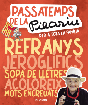PASSATEMPS DE LA PILARIN PER A TOTA LA FAMILIA