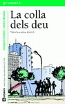 LA COLLA DELS DEU