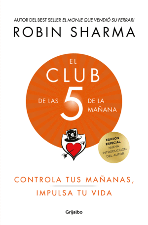 EL CLUB DE LAS 5 DE LA MAÑANA (ED. LUJO). CONTROLA TUS MAÑANAS, IMPULSA TU  VIDA. SHARMA, ROBIN. Libro en papel. 9788425361272 LIBRERÍA BOLIBLOC