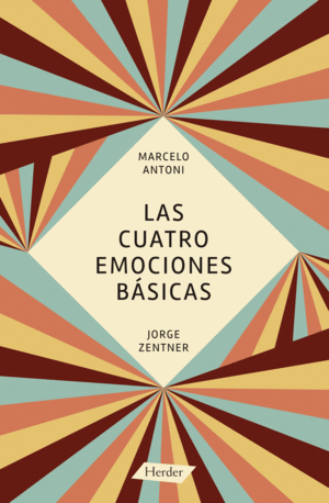 LAS CUATRO EMOCIONES BASICAS