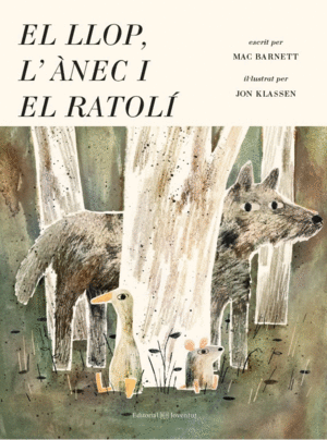 EL LLOP, LÀNEC I EL RATOLÍ