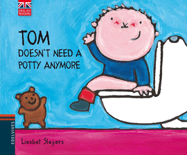 TOM DOESN´T NEED A POTTY ANYMORE
