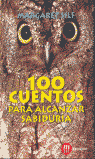 100 CUENTOS PARA ALCANZAR SABI