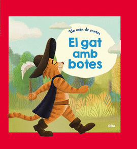 UN MÓN DE CONTES EL GAT AMB BOTES