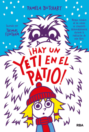 LA PANDILLA MISTERIO 3. ¡HAY UN YETI EN EL PATIO!