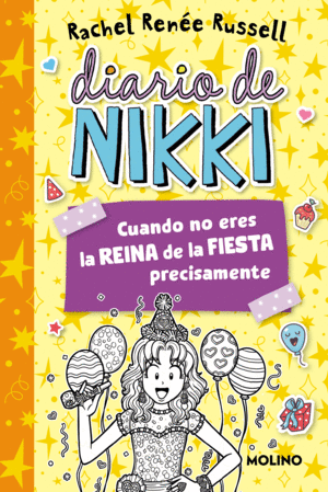 DIARIO DE NIKKI 2 - CUANDO NO ERES LA REINA DE LA FIESTA PRECISAM