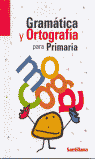 GRAMATICA Y ORTOGRAFIA PRIMARI