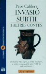 INVASIO SUBTIL I ALTRES CONTES