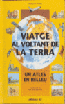 VIATGE AL VOLTANT DE LA TERRA