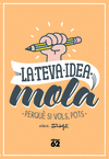 LA TEVA IDEA MOLA