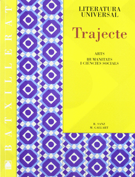 TRAJECTE LITERATURA UNIVERSAL +G.LECT.BAT