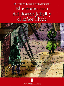 EL EXTRAÑO CASO DEL DR. JEKYLL