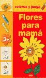 FLORES PARA MAMA