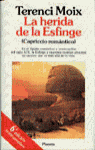 HERIDA DE LA ESFINGE,LA