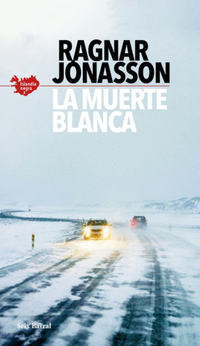 ISLANDIA NEGRA 02 LA MUERTE BLANCA