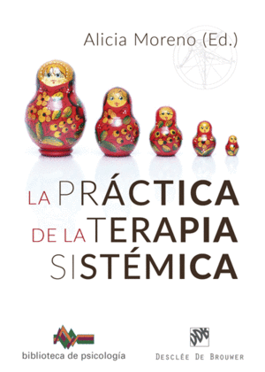 LA PRÁCTICA DE LA TERAPIA SISTÉMICA