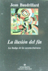 ILUSION DEL FIN,LA