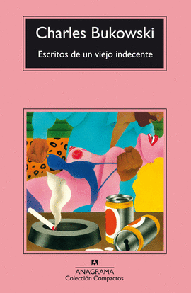 ESCRITOS DE UN VIEJO INDECENTE -CM