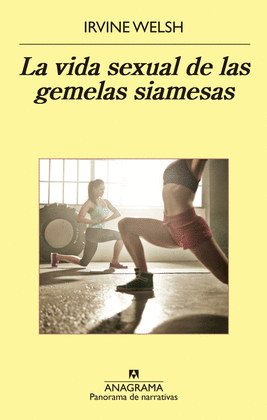 VIDA SEXUAL DE LAS GEMELAS SIAMESAS, LA