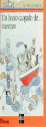 BARCO CARGADO DE CUENTOS,UN