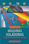 MAQUINAS VOLADORAS