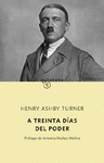 TREINTA DIAS DEL PODER,A