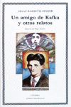 AMIGO DE KAFKA Y OTROS RELATOS