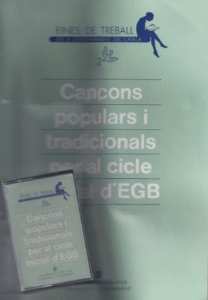 CANÇONS POPULARS I TRADICIONALS PER AL CICLE INICIAL D'EGB