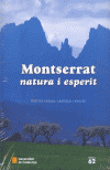MONTSERRAT, NATURA I ESPERIT (RÚSTICA)
