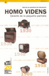 HOMO VIDENS. DELANTE DE LA PEQUEÑA PANTALLA