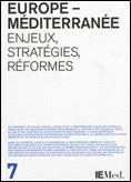 EUROPE-MÉDITERRANÉE. ENJEUX, STRATÉGIES, RÉFORMES