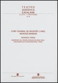 CORT GENERAL DE MONTSÓ (1585) MONTSÓ-BINÈFAR. ANNEXOS I ÍNDEX. ESBORRANY DEL PROCÉS FAMILIAR DEL BRA