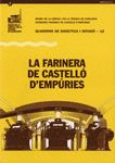 FARINERA DE CASTELLÓ D´EMPÚRIES/LA