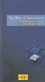 WAY OF SAINT JAMES. FROM MONTSERRAT TO ALCARRÀS, FROM TÀRREGA TO ALFARRÀS/THE