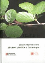 SEGON INFORME SOBRE EL CANVI CLIMÀTIC A CATALUNYA